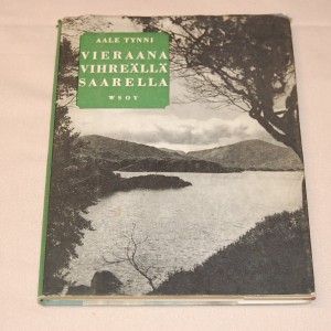 Aale Tynni Vieraana vihreällä saarella